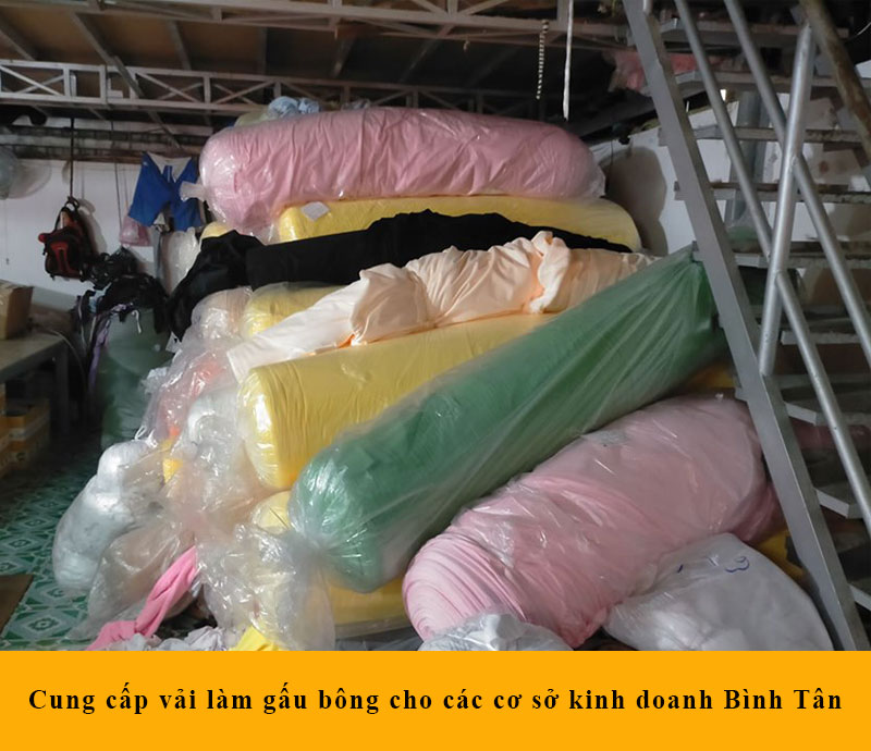 Cung cấp vải làm gấu bông cho các cơ sở kinh doanh Bình Tân