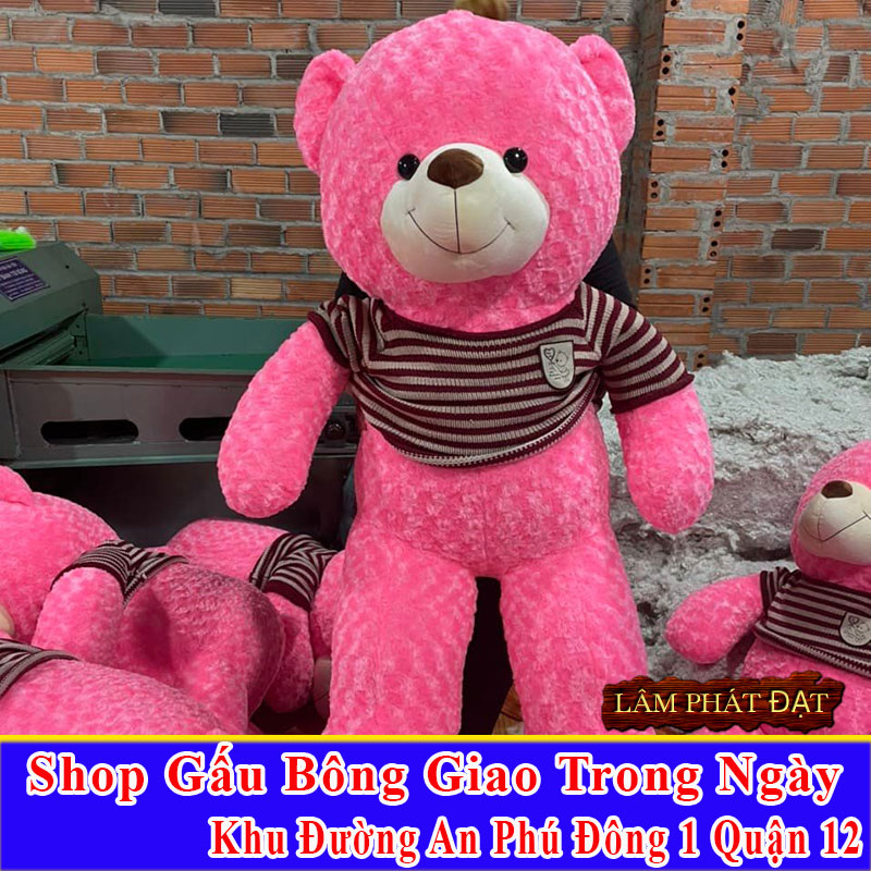 Shop Gấu Bông Giao Trong Ngày Khu Đường An Phú Đông 1 Q12