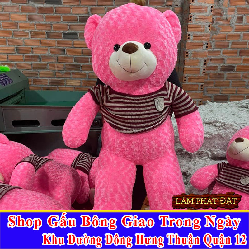 Shop Gấu Bông Giao Trong Ngày Đường Đông Hưng Thuận Q12