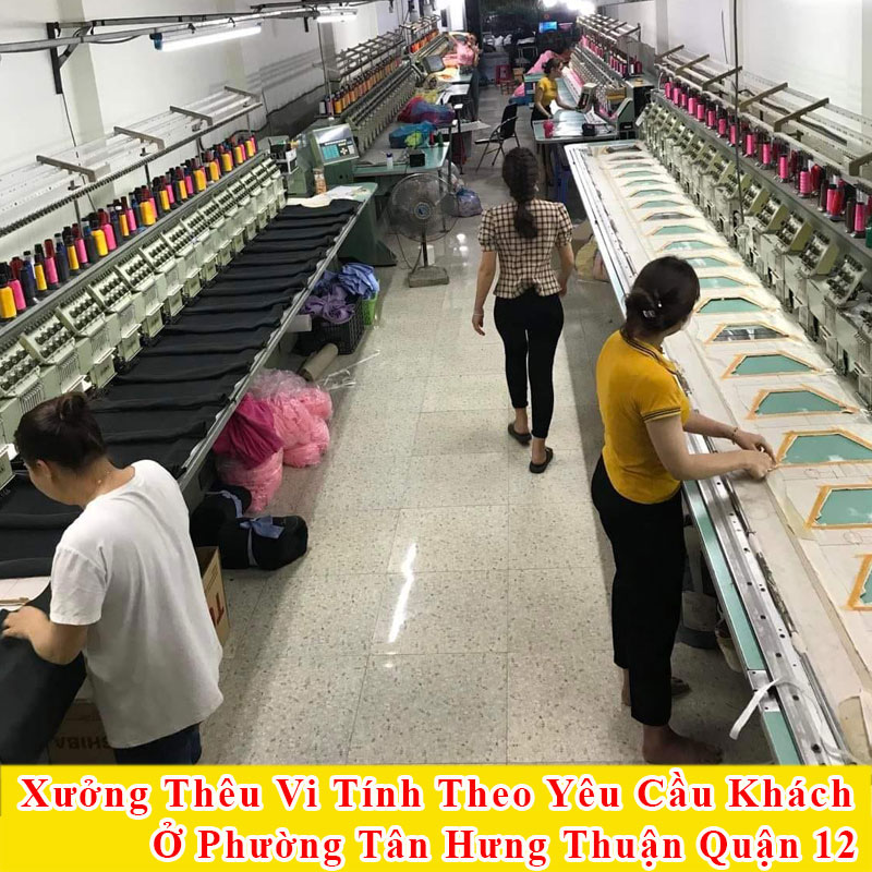 Xưởng thêu vi tính thiết kế theo yêu cầu khách Phường Tân Hưng Thuận