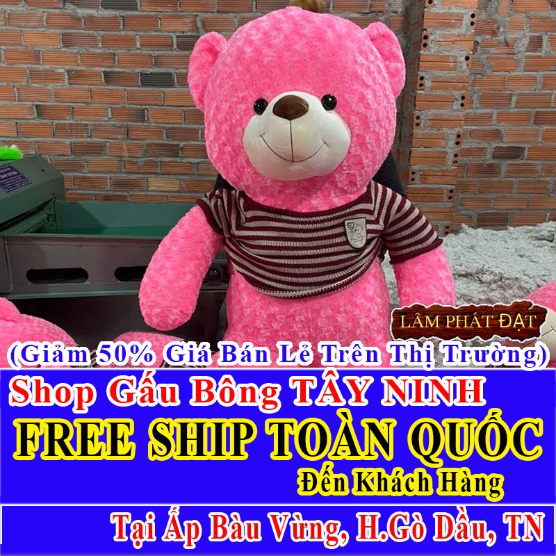 Shop Gấu Bông Online FreeShip Toàn Quốc Đến Ấp Bàu Vừng