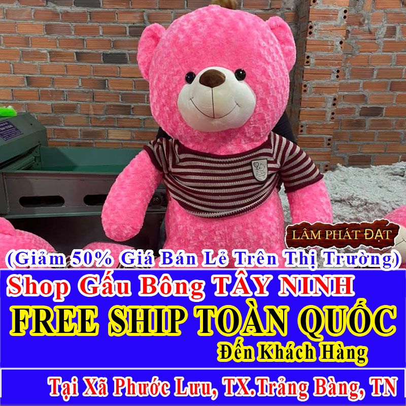 Shop Gấu Bông Online FreeShip Toàn Quốc Đến Xã Phước Lưu
