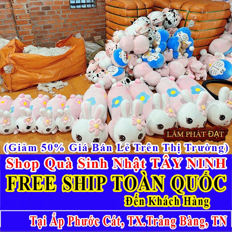 Shop Quà Tặng Sinh Nhật FreeShip Toàn Quốc Đến Ấp Phước Cát