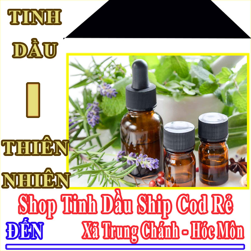 Shop Tinh Dầu Xã Trung Chánh Nhận Order Online Giá Rẻ