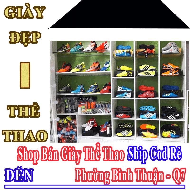 Shop Giày Thể Thao Giá Rẻ Nhận Ship Cod Đến Phường Bình Thuận