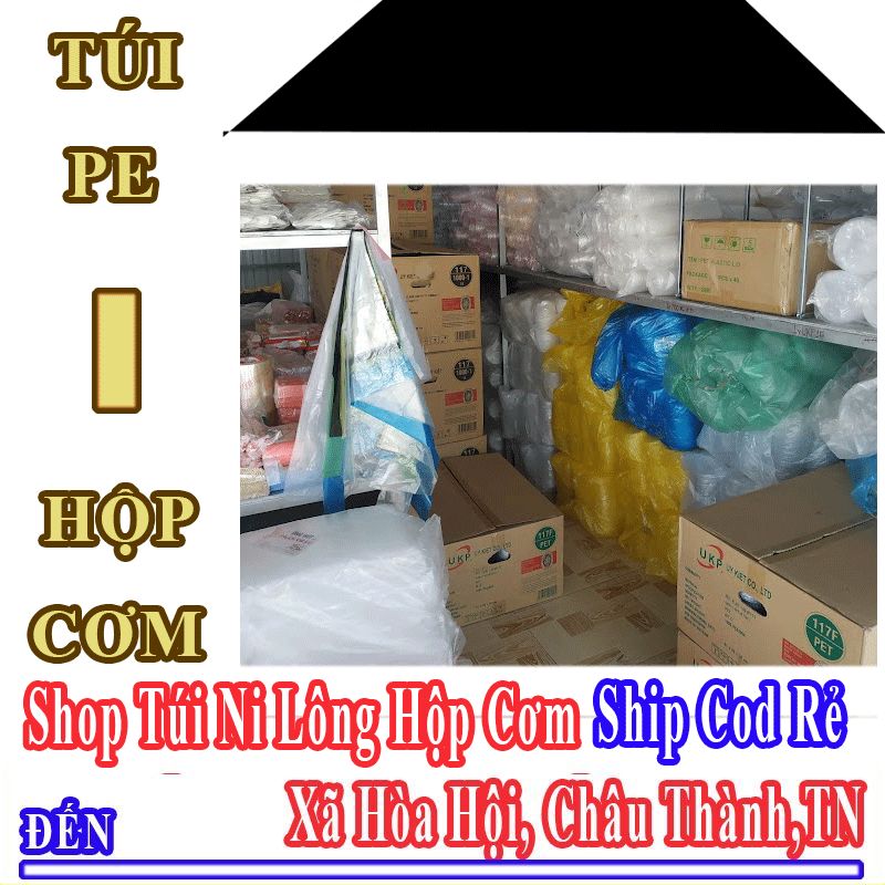 Shop Túi Ni Lông Hộp Cơm Giá Rẻ Nhận Ship Cod Đến Xã Hòa Hội