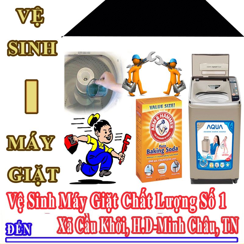 Dịch Vụ Vệ Sinh Máy Giặt Uy Tín Chất Lượng Tại Xã Cầu Khởi