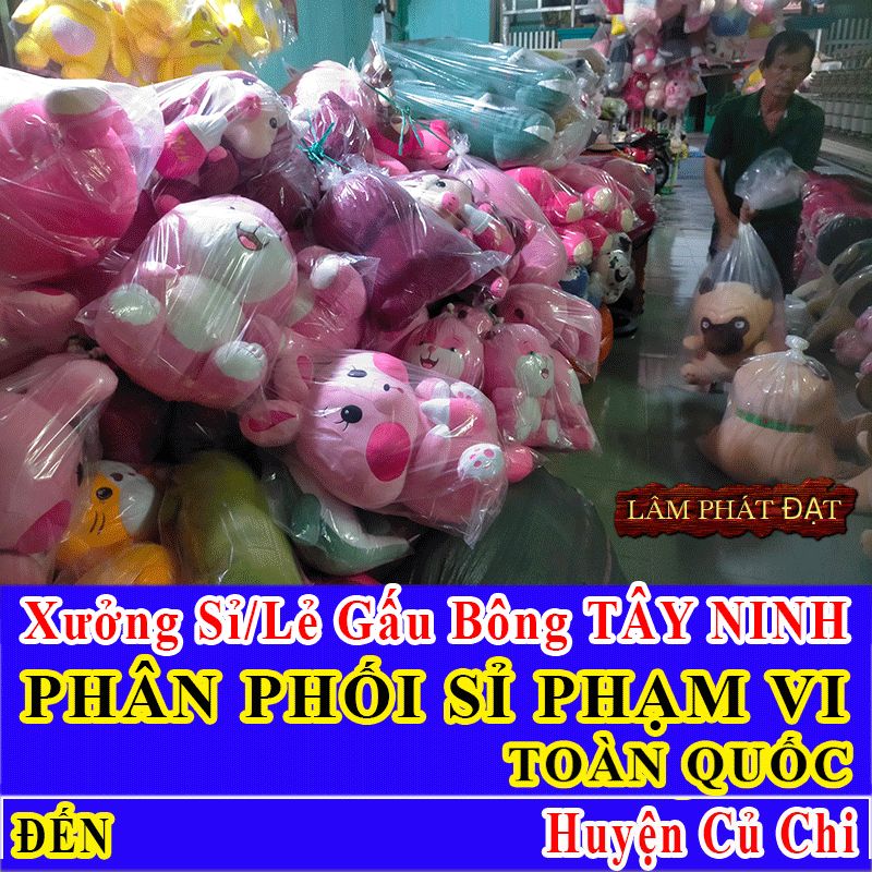 Xưởng Gấu Bông Huyện Củ Chi FREE SHIP Khách Lẻ