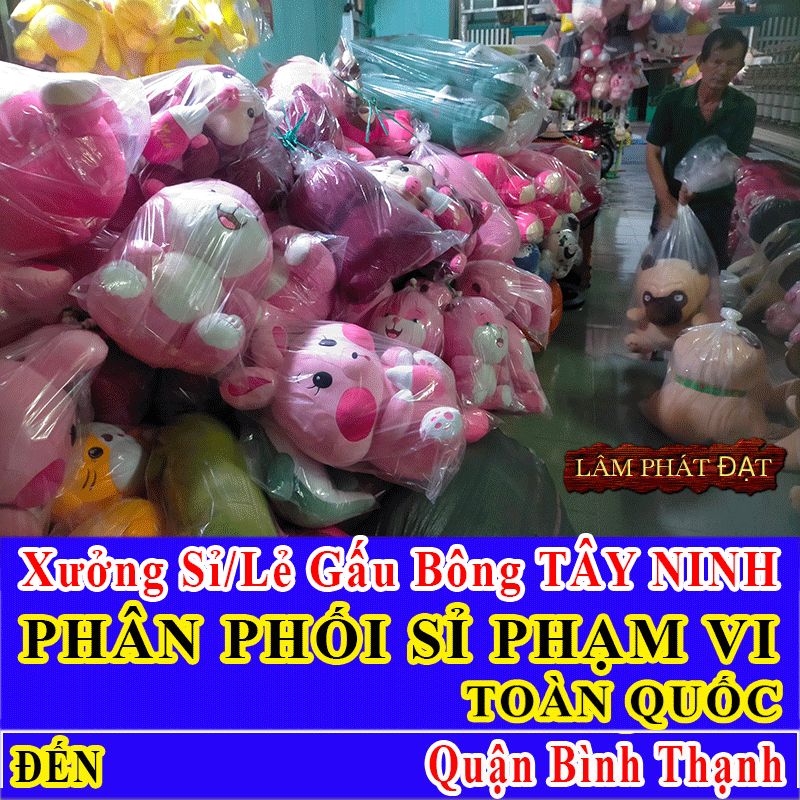 Xưởng Gấu Bông Quận Bình Thạnh FREE SHIP Khách Lẻ